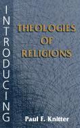 Introducing Theologies Of Religion (h�ftad)