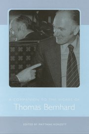 A Companion to the Works of Thomas Bernhard (h�ftad)