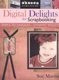 Digital Delights for Scrapbooking (h�ftad)