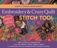 Judith Baker Montano's Embroidery and Crazy Quilt Stitch Tool ()