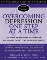 Overcoming Depression One Step at a Time (h�ftad)