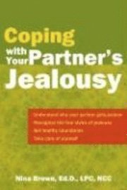 Coping with Your Partner's Jealousy (h�ftad)