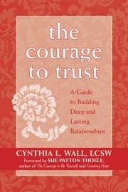 The Courage to Trust (h�ftad)