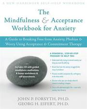 The Act on Anxiety Workbook (h�ftad)