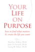 Your Life on Purpose