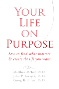 Your Life on Purpose (h�ftad)