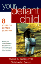 Your Defiant Child (h�ftad)