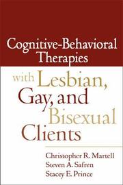 Cognitive-behavioral Therapies with Lesbian, Gay, and Bisexual Clients (inbunden)