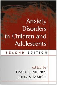 Anxiety Disorders in Children and Adolescents (h�ftad)