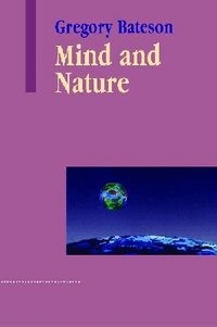 Mind and Nature (h�ftad)