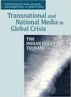 Transnational and National Media in Global Crisis (h�ftad)