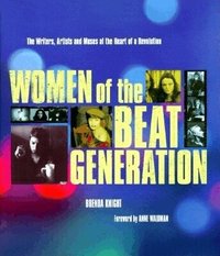 Women Of The Beat Generation (inbunden)