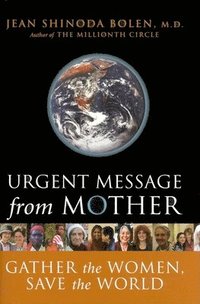 Urgent Message From Mother (inbunden)