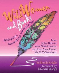 Wild Women And Books (inbunden)