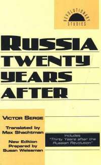 Russia Twenty Years After (h�ftad)