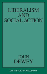 Liberalism and Social Action (h�ftad)