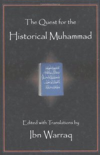 Quest for the Historical Muhammad (inbunden)