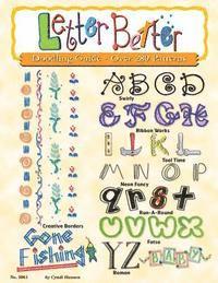 Letter Better: Doodling Guide - Over 280 Patterns (h�ftad)