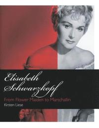 Elisabeth Schwarzkopf (inbunden)