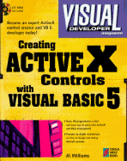 Visual Developer Creating ActiveX Controls with Visual Basic 5