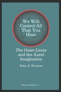 We Will Control All That You Hear