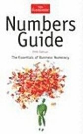 Numbers Guide: The Essentials of Business Numeracy (h�ftad)