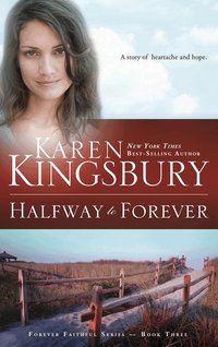 Halfway to Forever ()