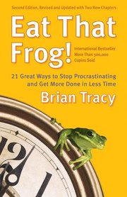 Eat That Frog! (h�ftad)