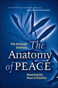 The Anatomy of Peace. (h�ftad)