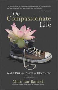 The Compassionate Life (h�ftad)