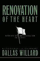 Renovation Of The Heart (inbunden)