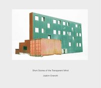 Short Stories of the Transparent Mind (inbunden)
