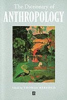 The Dictionary of Anthropology (inbunden)