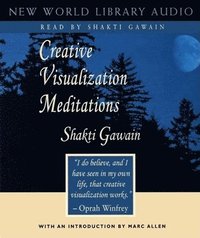 Creative Visualization Meditation: Unabridged (ljudbok)