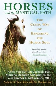 Horses and the Mystical Path (h�ftad)