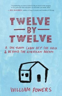 Twelve by Twelve (h�ftad)
