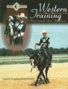 Western Training: Beyond the Basics (h�ftad)
