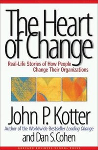 The Heart of Change (inbunden)