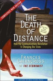 The Death of Distance (h�ftad)