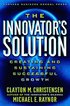 The Innovator's Solution