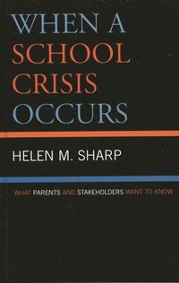 When a School Crisis Occurs (h�ftad)