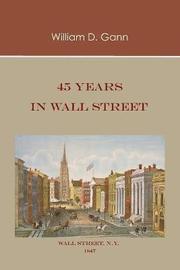 45 Years in Wall Street (h�ftad)