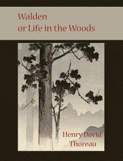 Walden or Life in the Woods (h�ftad)