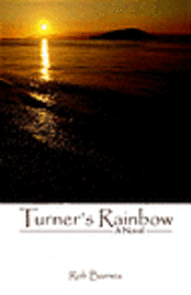 Turner's Rainbow (h�ftad)