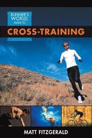 'Runner's World' Guide To Cross Training (h�ftad)
