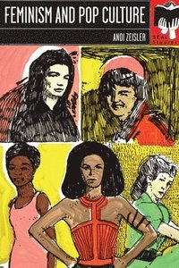 Feminism and Pop Culture (h�ftad)