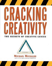 Cracking Creativity (h�ftad)