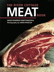 The River Cottage Meat Book (inbunden)