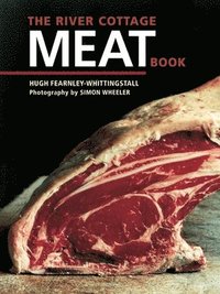 The River Cottage Meat Book (inbunden)