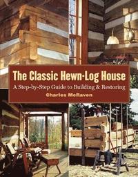 Classic Hewn-Log House